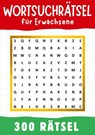 Wortsuchrätsel für Erwachsene - Isamrätsel Verlag - 9783384289933