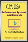 CPA USA Information Systems and Controls - Azhar Ul Haque Sario - 9783384434388
