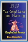 CPA USA Tax Compliance and Planning - Azhar Ul Haque Sario - 9783384434524