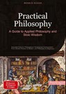 Practical Philosophy: A Guide to Applied Philosophy and Stoic Wisdom - Bendis A. I. Saage - English - 9783384519894