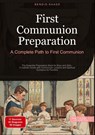 First Communion Preparation: A Complete Path to First Communion - Bendis A. I. Saage - English - 9783384527202