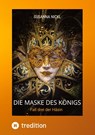 Die Maske des Königs Krimi Niederbayern Venedig Humor - Susanna Nickl - 9783384545886
