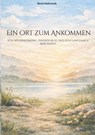ein Ort zum Ankommen - Devin Nahrstedt - 9783384831262