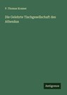 Die Gelehrte Tischgesellschaft des Athenäus - P. Thomas Kramer - 9783386446648