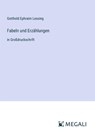 Fabeln und Erzählungen - Gotthold Ephraim Lessing - 9783387326123