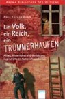 Ein Volk, ein Reich, ein Trümmerhaufen. Alltag, Widerstand und Verfolgung - Jugendliche im Nationalsozialismus - TUCKERMANN,  Anja - 9783401068237