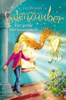 Eulenzauber 09. Der große Herzenswunsch - Ina Brandt - 9783401603841