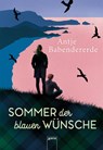 Sommer der blauen Wünsche - Antje Babendererde - 9783401605401