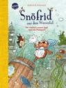 Snöfrid aus dem Wiesental (3). Die wahrlich rasante Jagd nach der Flussperle - Andreas H. Schmachtl - 9783401715858
