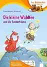 Die kleine Waldfee und die Zauberblume - Frauke Nahrgang - 9783401716336