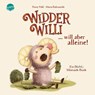 Widder Willi will aber alleine! Ein (Nicht-)Mitmach-Buch - Romy Pohl - 9783401722320