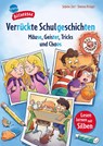 Verrückte Schulgeschichten. Mäuse, Geister, Tricks und Chaos - Sabine Zett - 9783401722573
