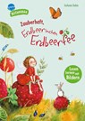 Zauberhaft, Erdbeerinchen Erdbeerfee - Stefanie Dahle - 9783401722924