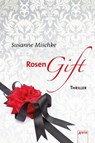 Rosengift - Susanne Mischke - 9783401802220