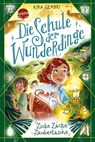 Die Schule der Wunderdinge (3). Zicke Zacke Zaubertasche - Kira Gembri - 9783401810119
