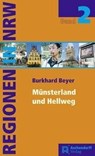 Regionen in Nordrhein-Westfalen 02. Das Münsterland - Burkhard Beyer - 9783402054987