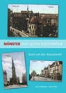 Münster auf alten Postkarten - Axel Schollmeier ; Bernd Thier - 9783402249437