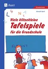 Viele klitzekleine Tafelspiele für die Grundschule - Almuth Bartl - 9783403035756