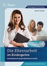 Die Elternarbeit im Kindergarten - Manon Sander - 9783403068082