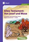 Altes Testament Von Josef und Mose - Renate Maria Zerbe - 9783403072065