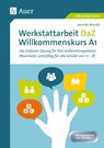 Werkstattarbeit DaZ - Willkommenskurs A1 - Jennifer Brandt - 9783403080022