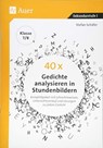 40 x Gedichte analysieren in Stundenbildern 7-8 - Stefan Schäfer - 9783403081098