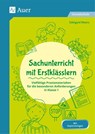 Sachunterricht mit Erstklässlern - Edelgard Moers - 9783403081128