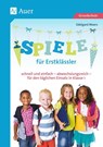 Spiele für Erstklässler - Edelgard Moers - 9783403081456