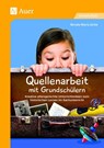 Quellenarbeit mit Grundschülern - Renate Maria Zerbe - 9783403081593