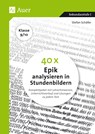 40 x Epik analysieren in Stundenbildern 9-10 - Stefan Schäfer - 9783403083962