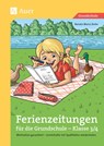 Ferienzeitungen für die Grundschule - Klasse 3/4 - ZERBE,  Renate Maria - 9783403084136