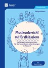 Musikunterricht mit Erstklässlern - Edelgard Moers - 9783403084723