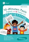 10-Minuten-Tests Englisch - Klasse 3/4 - Markus Sommer - 9783403088394