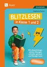 Blitzlesen in Klasse 1 und 2 - Stephanie Fischer - 9783403089438