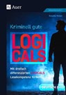 Kriminell gute Logicals Deutsch 8-10 - Annette Weber - 9783403089964