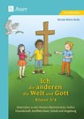 Ich, die anderen, die Welt und Gott, Klasse 3/4 - Renate Maria Zerbe - 9783403093138