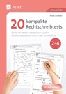 20 kompakte Rechtschreibtests für Klasse 2 bis 4 - Anne Scheller - 9783403093428