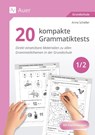 20 kompakte Grammatiktests für Klasse 1 und 2 - Anne Scheller - 9783403093527