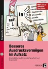 Besseres Ausdrucksvermögen im Aufsatz 8.-10. Kl. - Birgit Lascho - 9783403201496