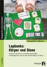 Lapbooks: Körper und Sinne - 1.-4. Klasse - Klara Kirschbaum - 9783403205456