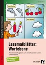Lesemalblätter: Wortebene - Klara Kirschbaum - 9783403205470