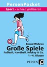 Sport - schnell griffbereit: Große Spiele - Bernd Wehren - 9783403230946