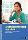 Zeugnisbeurteilungen schreiben - Sekundarstufe - Franziska Krumwiede-Steiner - 9783403235996