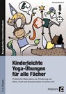 Kinderleichte Yoga-Übungen für alle Fächer - Michaela Bonnkirch ; Petra Proßowsky - 9783403236184