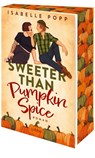Sweeter Than Pumpkin Spice - Isabelle Popp - 9783404014774
