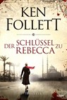 Der Schlüssel zu Rebecca - Ken Follett - 9783404104819