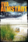 Blaues Gift - Eva Almstädt - 9783404171729