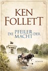 Die Pfeiler der Macht - Ken Follett - 9783404172320