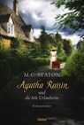 Agatha Raisin 06 und die tote Urlauberin - M. C. Beaton - 9783404172856