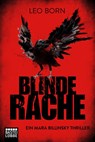 Blinde Rache - Leo Born - 9783404178711